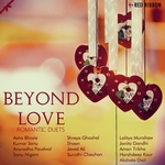 Beyond Love - Romantic Duets - Roli Prakash Song Download